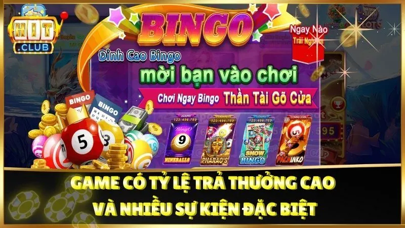 Game có tỷ lệ trả thưởng cao và nhiều sự kiện đặc biệt